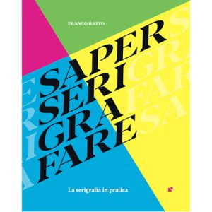 manuale di serigrafia franco ratto cpl fabbrika